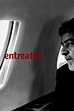 Entreatos (película 2004) - Tráiler. resumen, reparto y dónde ver ...