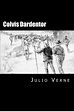 Kencessrucklust: Colvis dardentor/ Clovis Dardentor .pdf descargar ...