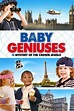 Baby Geniuses 3: Baby Squad Investigators (2013) - Posters — The Movie ...