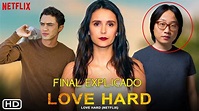 ¡Que duro es el amor! RESUMEN PELÍCULA | FINAL EXPLICADO LOVE HARD ...