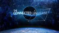 The Connected Universe, trailer 2016 | Wetenschappers, Schrijver, Filosofen