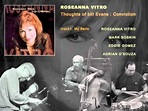 My Bells - Roseanna Vitro (Thoughts of Bill Evans - My Convictions) A ...