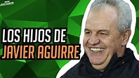 LOS HIJOS DE JAVIER AGUIRRE | Javier Alarcón | Entre Camaradas - YouTube