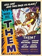 Them! (1954) movie poster – Dangerous Universe