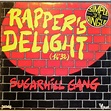 RAPPER'S DELIGHT The Sugarhill Gang 1979 anni 70