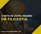 O Mito de Sísifo: resumo em filosofia e mitologia - Psicanálise Clínica