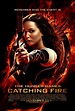 The Hunger Games: Catching Fire (2013) Poster #1 - Trailer Addict