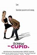 Screw Cupid (2008) - IMDb