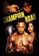 Champion Road - película: Ver online en español