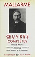 Œuvres complètes by Stéphane Mallarmé | LibraryThing