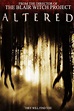 Altered (2006) - IMDb