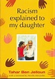 Racism explained to my daughter: 9781869282424: Amazon.com: Books