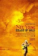 Neil Young: Heart of Gold (2006) - Película eCartelera