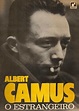 Projeto Ler é Viver!: Resenha: "O estrangeiro" (Albert Camus, 1942)