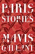 Paris Stories - Kindle edition by Gallant, Mavis. Literature & Fiction ...