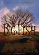 Big Fish - Le storie di una vita incredibile (2003) - Monreale News ...