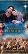 Journey to Bethlehem (2023) - Full Cast & Crew - IMDb