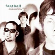 Fastball The Band | Discography