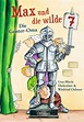 Max und die Wilde Sieben (Buch), Lisa-Marie Dickreiter, Winfried Oelsner