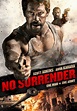 No Surrender: DVD, Blu-ray oder VoD leihen - VIDEOBUSTER
