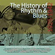 The History of Rhythm & Blues Vol 1 1925-1942 4CD – Rhythm & Blues Records
