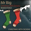 Christmas with Dickens (Remastered 2022) - Single by Mr Big | Spotify