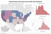 The Death Penalty in 2022: Year End Report | Death Penalty Information ...