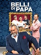 Prime Video: Belli di papà