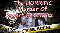 They Did What! The Murder Of Robert Beckowitz - YouTube
