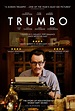 Trumbo (#3 of 4): Extra Large Movie Poster Image - IMP Awards