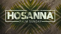 Hosanna (Palm Sunday) Graphic Pack
