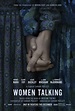 Women Talking (#1 of 2): Mega Sized Movie Poster Image - IMP Awards