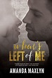What's Left of Me by Amanda Maxlyn, Paperback | Barnes & Noble®