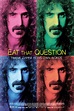 Cartel Eat That Question: Frank Zappa in His Own Words de 'Eat That ...