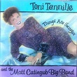 Toni Tennille And The Matt Catingub Big Band - Things Are Swingin ...