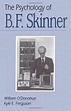 Sell, Buy or Rent The Psychology of B F Skinner 9780761917595 ...