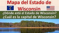 Mapa de Wisconsin Estados Unidos. Capital de Wisconsin. Donde esta ...