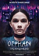 IT'S MY LIFE: ORPHAN DAS WAISENKIND-HORRORFILM