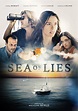 Sea of Lies (2018) - Plot - IMDb