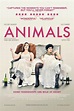 Dernières Critiques du film Animals - AlloCiné