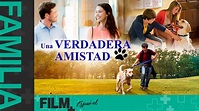 Una Verdadera Amistad // Película Completa Doblada // Familia // Film ...