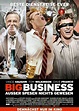 Big Business - Außer Spesen nichts gewesen | Trailer Deutsch / Original ...