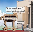 Science doesn’t need philosophy! : r/dankchristianmemes