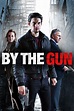 By the Gun (2014) — The Movie Database (TMDB)