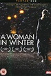 A Woman in Winter - Movie | Moviefone