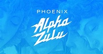 Alpha Zulu – Phoenix