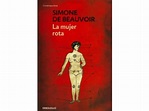 La mujer rota. Simone De Beauvoir: 9789588820897 Happy Books