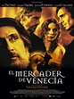 Película El Mercader de Venecia (2005)