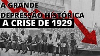 DOCUMENTÁRIO A CRISE DE 1929 | A Grande Depressão Histórica - YouTube