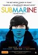 Review: Submarine – The Reel Bits